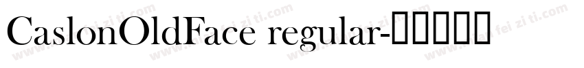CaslonOldFace regular字体转换